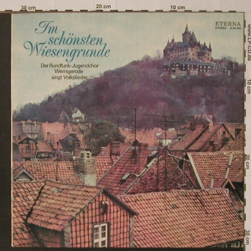 Rundfunk-Jugendchor Wernigerode: Im Schönsten Wiesengrunde'72, Eterna(8 35 050), DDR, 1978 - LP - F4126 - 7,50 Euro