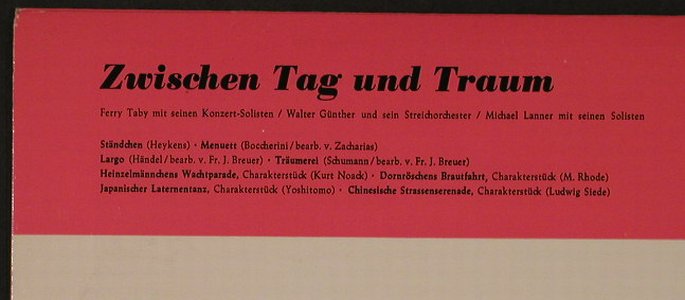 V.A.Zwischen Tag und Traum: Ferry Tabi, Walter Günther/M.Lanner, Polydor(45 004), D, 1960 - 10inch - F4256 - 14,00 Euro