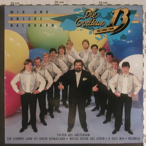 Die Goldene 13: Wir sind unsere Nachbarn, CBS(26 909), NL, 1986 - LP - F5895 - 5,00 Euro