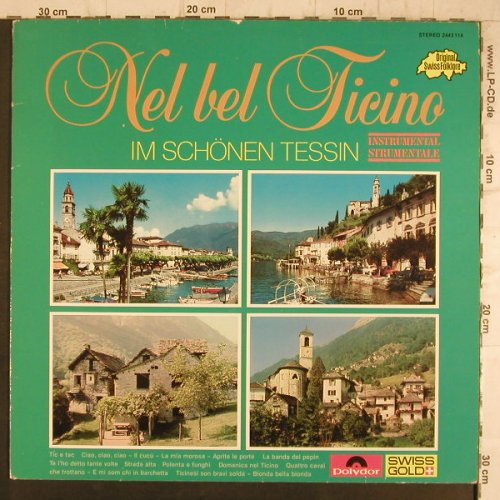 V.A.Nel bel Ticono: Im schönen Tessin, instrumental, Polydor(2443 114), CH,  - LP - F8344 - 6,00 Euro