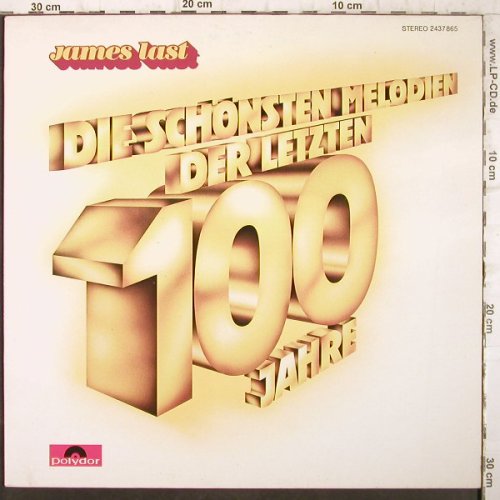 Last,James: Die schön. Melodien d.letzen 100 J., Polydor(2437 865), D, 1981 - LP - F9023 - 6,00 Euro