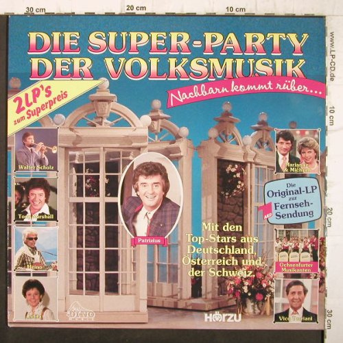 V.A.Die Super-Party der Volksmusik: Nachbarn kommt rüber..., Dino/Hörzu(DLP 1421), D, 1987 - 2LP - F9240 - 6,00 Euro