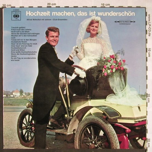 Matschat,Alfred-mit.s.Club-Ensemble: Hochzeit machen,das ist wunderschön, CBS(S 62605), D,  - LP - F9788 - 7,50 Euro
