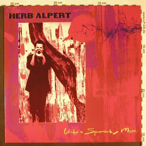Alpert,Herb: Under A Spanish Moon, AM(395 209-1), , 1988 - LP - H1902 - 6,00 Euro