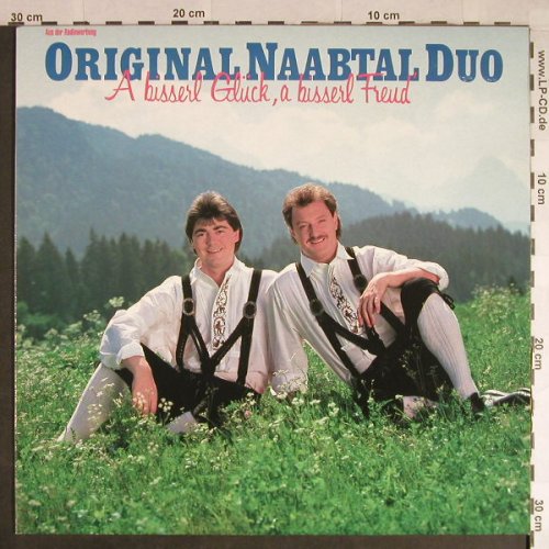 Original Naabtal Duo: A bisserl Glück, a bisserl Freud', Ariola(71 009 5), D, ClubEd., 1991 - LP - H223 - 7,50 Euro