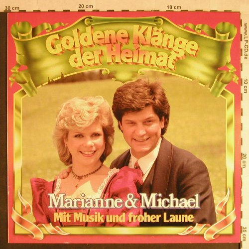 Marianne & Michael: Goldene Klänge der Heimat, Koch(42 160-2), A,Club Ed, 1986 - LP - H331 - 6,00 Euro