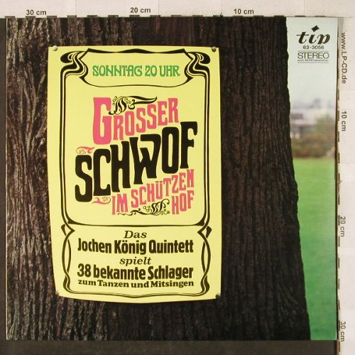 König,Jochen - Quintett: Grosser Schwof im Schützen Hof, Tip(63-3056), D,  - LP - H3429 - 7,50 Euro