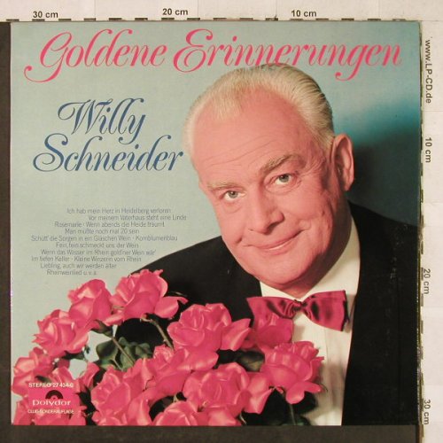 Schneider,Willy: Goldene Erinnerungen, Club-Aufl., Polydor(27 434-0), D, 1974 - LP - H3432 - 7,50 Euro