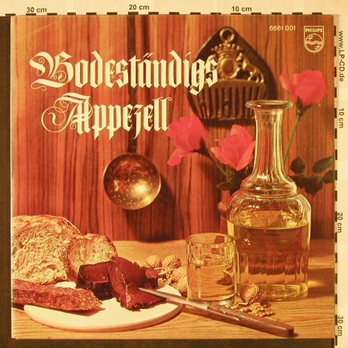 V.A.Bodenständiges Appezell: Harmonie Appenzell...Edelw.Trogen, Philips(6661 001), CH, 1971 - 2LP - H4150 - 9,00 Euro