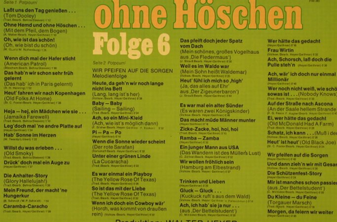 V.A.Ohne Hemd und ohne Höschen: Folge 6-Eine rauschende Party..., PolydorProd Walter Heyer(2371 300), D, 1972 - LP - H5145 - 7,50 Euro