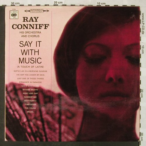 Conniff,Ray & Orch.: Say It With Music-A Touch of Latin, CBS(S 62046), I,  - LP - H5217 - 7,50 Euro