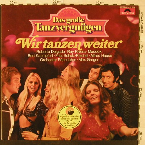 V.A.Das Grosse Tanzvergnügen: Wir tanzen weiter, Polydor(2437 331), D,  - LP - H5271 - 5,00 Euro