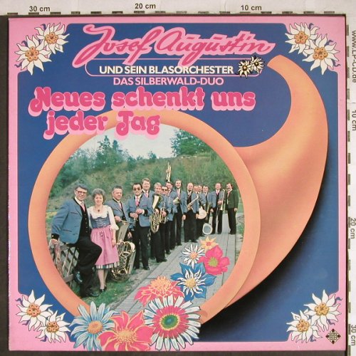 Augustin,Josef & sein Blasorchester: Neues schenkt uns jeder Tag, Telefunken(6.24364 AP), D, 1980 - LP - H8073 - 9,00 Euro