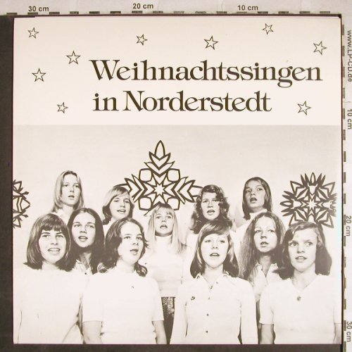 Chor d. Volkshochschule Norderstedt: Weihnachtssingen in Norderstedt, Lorby,Dr.Rolf Binder(Bi-716), D,  - LP - H8125 - 12,50 Euro