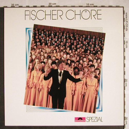 Fischer Chöre: Spezial, Polydor(833 255), D,  - LP - H8264 - 6,00 Euro