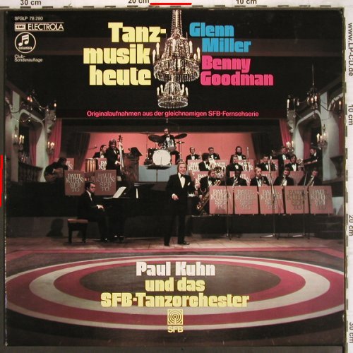 Kuhn,Paul & SFB Tanz-Orchester: Tanzmusik Heute,Foc, m /vg+, EMI Columbia (SFGLP 78 290), D,Club Ed. Typ: LP Best.-Nr.: V1018 Preis: 5,00 Euro