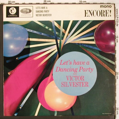 Silvester,Victor & h.Ballroom Orch.: Let's have a Dancing Party, Mono, Encore EMI(ENC 212), UK, 1969 - LP - V1112 - 9,00 Euro