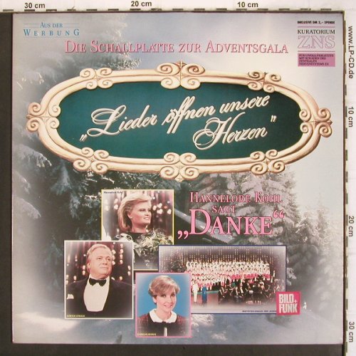 V.A.Lieder öffnen unsere Herzen: Die Schallpl. zur Advendsgala, CBS (CBS 460180 1), NL, 1987 Typ: LP Best.-Nr.: V1141 Preis: 5,00 Euro
