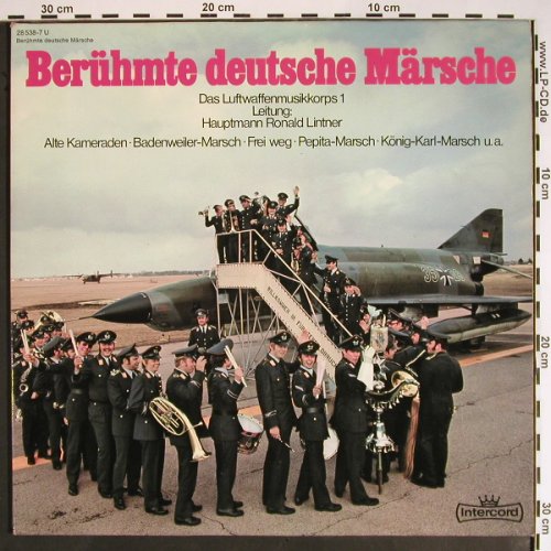 Luftwaffenmusikkorps 1: Berühmte deutsche Märsche,R.Lintner, Intercord(27 708-7), D, Foc, 1973 - LP - V1439 - 7,50 Euro