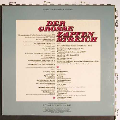 V.A.Der Grosse Zapfenstreich: und die beliebten Deutschen Märsche, Ariola (85 257 XBU), D, Foc Typ: 2LP Best.-Nr.: V1445 Preis: 5,00 Euro