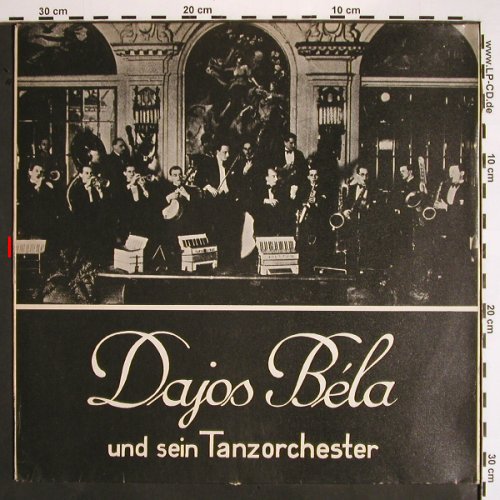 Bela,Dajos  und sein Tanzorchester: Same, m-/vg+, Discophilia (DIS-295), D Typ: LP Best.-Nr.: V1516 Preis: 7,50 Euro