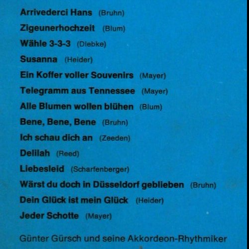 Gürsch,Günther & Akkord.Rhythmiker: Das gr.Akkordeon Schlager Potpourri, Tip (633 136), D, Folge 4, 1969 Typ: LP Best.-Nr.: V1552 Preis: 5,00 Euro