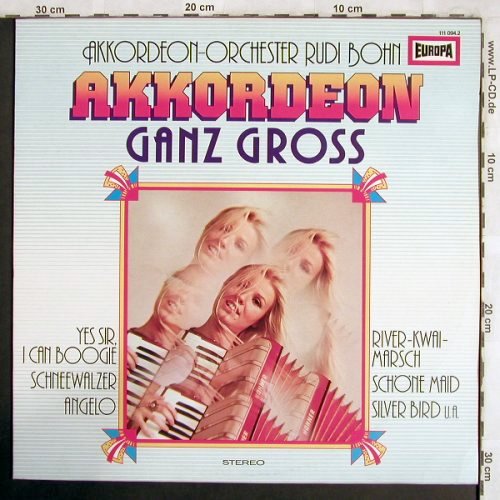 Bohn,Rudi - Akkordeon-Orchester: Ganz Gross, Europa (111 094.2), D, 1977 Typ: LP Best.-Nr.: V1766 Preis: 5,00 Euro