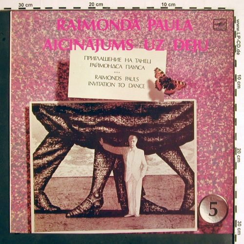 Pauls,Raimonds: Invitation to Dance (5), Melodia (C60 25119 009), UDSSR, 1987 Typ: LP Best.-Nr.: V1880 Preis: 6,00 Euro