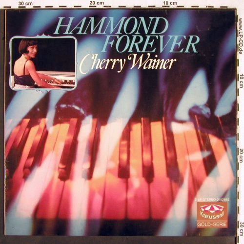 Wainer,Cherry: Hammond Forever, Foc, Karussell(2652 062), D,  - 2LP - V2365 - 7,50 Euro
