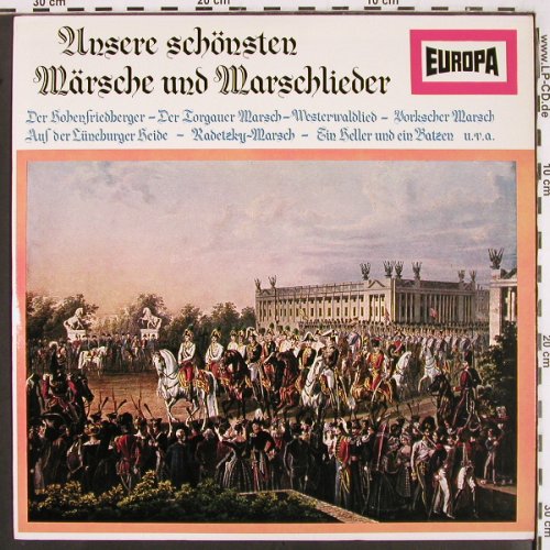 V.A.Unsere schönsten Märsche und: Marschlieder,Gr.Musikkorps/Soldaten, Europa (E 129), D Typ: LP Best.-Nr.: V2479 Preis: 5,00 Euro