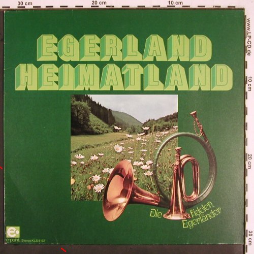 Fidelen Egerländer: Egerland Heimatland, m-/vg+, e-point(KLS 8132), D,  - LP - V2500 - 5,00 Euro