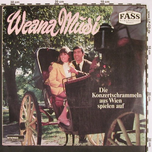 Konzertschrammeln aus Wien: Weana Musi, FASS(1481 WY), D,  - LP - V2503 - 5,00 Euro