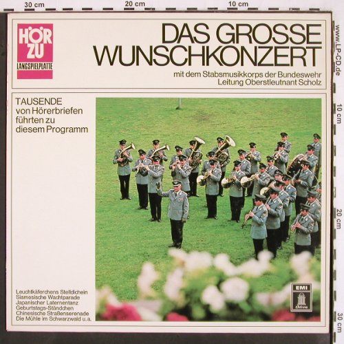 Stabsmusikkorps der Bundeswehr: Das grosse Wunschkonzert, Scholz, HörZu (SHZE 321), D Typ: LP Best.-Nr.: V2664 Preis: 7,50 Euro