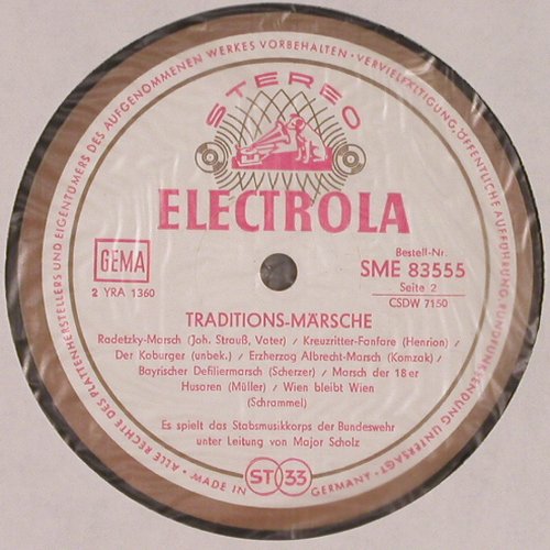 Stabsmusikchor der Bundeswehr: Traditiona Märsche,Ltg.Major Scholz, Electrola (83 555), D Typ: LP Best.-Nr.: V3688 Preis: 12,50 Euro