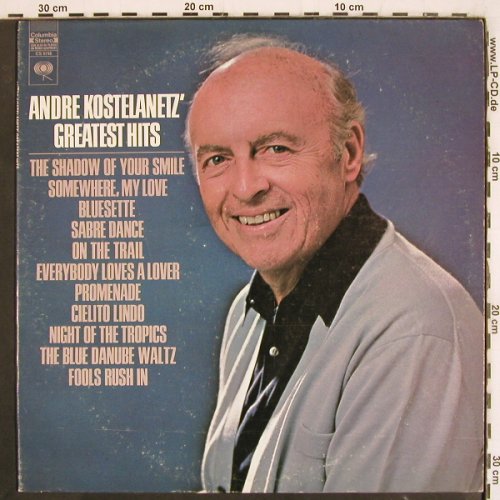 Kostelanetz,Andre: Greatest Hits, Columbia (CS 9740), US, 1968 Typ: LP Best.-Nr.: V3731 Preis: 7,50 Euro