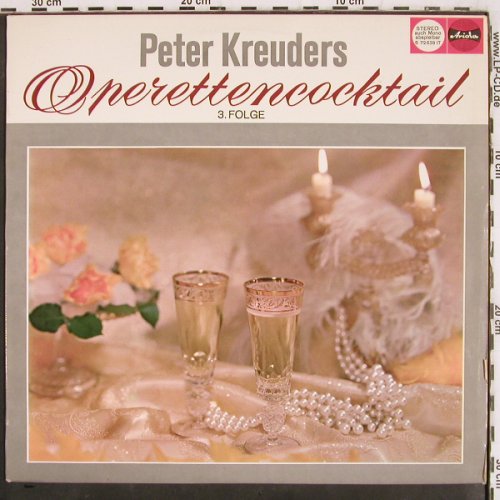 Kreuder,Peter: Operettencocktail 3.Folge, Ariola (72 639 IT), D Typ: LP Best.-Nr.: V3814 Preis: 7,50 Euro