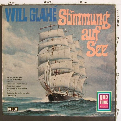 Glahe,Will: Stimmung auf See, Decca (SLK 16586), D Typ: LP Best.-Nr.: V751 Preis: 7,50 Euro