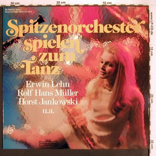 V.A.Spitzenorchester spielen z.Tanz: Erwin Lehn, Reith-C.. SWF-Tanzorch., Intercord (28 548-6 B), D, 1973 Typ: LP Best.-Nr.: V994 Preis: 7,50 Euro