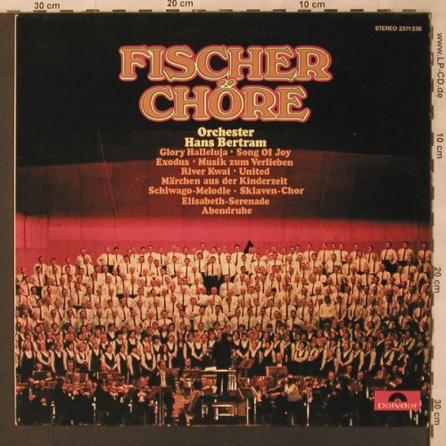 Fischer Chöre: Same, Orchester Hans Bertram, Polydor(2371 238), D, 1971 - LP - X3007 - 7,50 Euro
