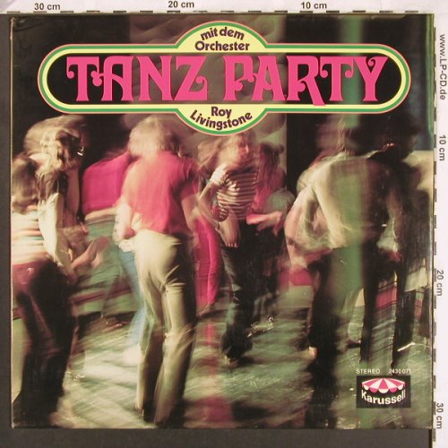 Livingstone,Roy  mit dem Orchester: Tanzparty, Karussell(2430 071), D, 1972 - LP - X3689 - 7,50 Euro