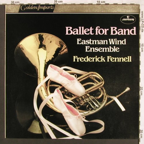 Eastman Wind Ensemble: Ballet for Bands-Frederick Fennell, Mercury(SRI 75138), NL,  - LP - X3727 - 7,50 Euro