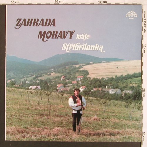V.A.Zahrada Moravy: hraje Stribrnanka, Supraphon(11 0591-1), CZ, 1989 - LP - X3766 - 7,50 Euro