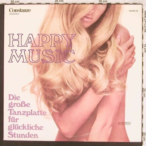 V.A.Happy Music: Die gr.Tanzplatte f.glücklicheStund, Europa/Constanze(E 383), D,  - LP - X3821 - 5,00 Euro