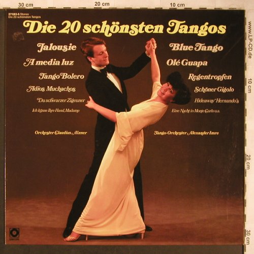 Alzner,Claudius/Alexander Imre: Die 20 schönsten Tangos, Sonocord(27 083-5), D,  - LP - X5025 - 7,50 Euro