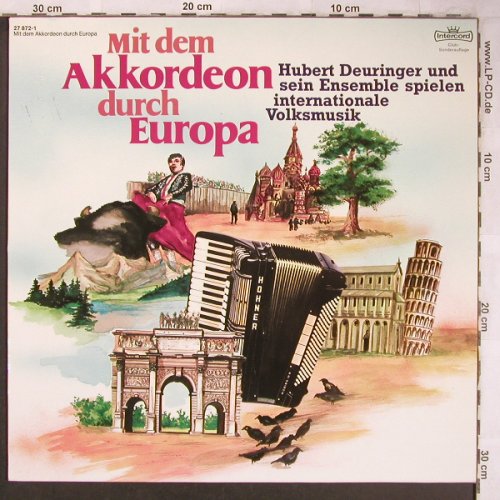 Deuringer,Hubert u.s.Ensemble: Mit dem Akkordeon durch Europa, Intercord(27 872-1), D, 1979 - LP - X5031 - 7,50 Euro