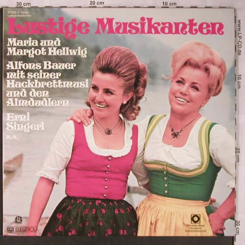 V.A.Lustige Musikanten: Maria u. Margot Hellwig,ErniSingerl, Isarton, Club Ed. (27 403-5), D,24Tr,Foc Typ: 2LP Best.-Nr.: X5221 Preis: 9,00 Euro