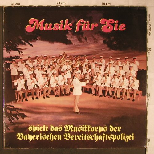 Musikkorps d.Bayerischen: Bereitschaftspolizei, Musik für Sie, Wolfram Tichy(EU-BL 11 80), D, Foc,  - 2LP - X5327 - 9,00 Euro