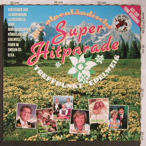 V.A.Die Alpenländische Super Hitpar: Treffpunkt Edelweiß, Musikland Rec (849 105-1), NL Typ: LP Best.-Nr.: X5390 Preis: 5,00 Euro