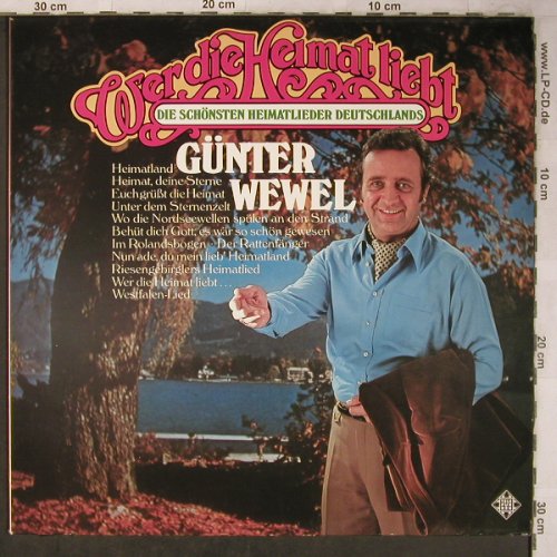 Wewel,Günter: Wer die Heimat liebt, Telefunken (6.23781 AS), D, 1979 Typ: LP Best.-Nr.: X5500 Preis: 7,50 Euro