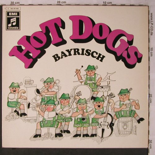 Hot Dogs: Bayrisch, EMI Columbia (C 062-28 482), D Typ: LP Best.-Nr.: X5683 Preis: 7,50 Euro